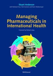 Managing Pharmaceuticals in International Health