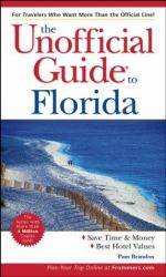 The Unofficial Guide® to Florida