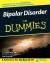 Bipolar Disorder for Dummies