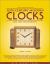 Collectors Guide to 20th Century Modern Clocks with Market Values : Desk, Shelf and Decorative