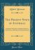 The Present State of Australia : A Description of the Country, Its Advantages and Prospects, with Reference to Emigration; and a Particular Account of the Manners, Customs, and Condition of Its Aboriginal Inhabitants (Classic Reprint)