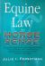 Equine Law and Horse Sense