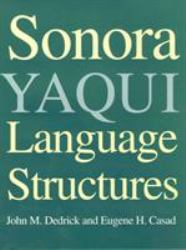 Sonora Yaqui Language Structures