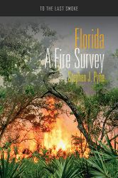 Florida : A Fire Survey