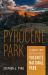 Pyrocene Park : A Journey into the Fire History of Yosemite National Park