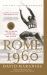 Rome 1960 : The Summer Olympics That Stirred the World