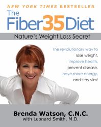 The Fiber35 Diet : Nature's Weight Loss Secret