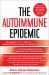 Autoimmune Epidemic