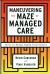 Maneuvering the Maze : Skills for Mental Health Practitioners