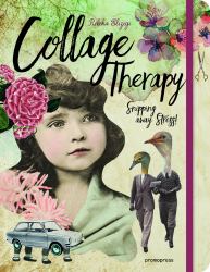 Collage Therapy : Snipping Away Stress!