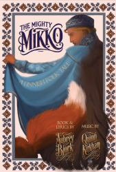 The Mighty Mikko : A Finnish Folktale