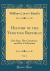 History of the Venetian Republic, Vol. 2 : Her Rise, Her Greatness, and Her Civilization (Classic Reprint)