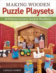 Making Wooden Puzzle Playsets : 10 Patterns to Carve, Scroll and Woodburn