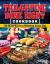 Tailgating Done Right Cookbook : 150 Recipes for a Winning Game Day