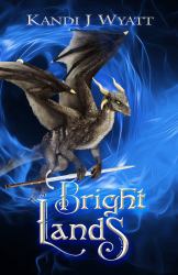 Bright Lands : Four Stars over Ardatz: Sovereigns Trilogy