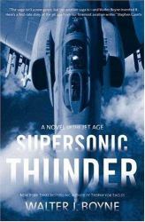 Supersonic Thunder : A Novel of the Jet Age