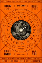 The Time Traveler's Almanac : A Time Travel Anthology