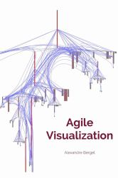 Agile Visualization