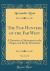 The Fur Hunters of the Far West, Vol. 2 Of 2 : A Narrative of Adventures in the Oregon and Rocky Mountains (Classic Reprint)