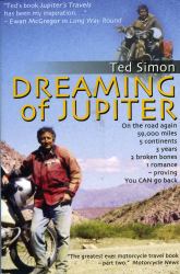 Dreaming of Jupiter : In Search of the World--Thirty Years On