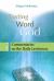 Tasting the Word of God, Volume 2 : Commentaries on the Daily Lectionary