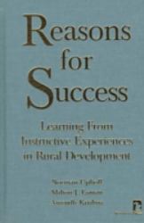 Reasons for Success : Learning from Instructive Experiences in Rural Development