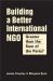 Building a Better International NGO : Greater Than the Sum of the Parts?