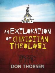 An Exploration of Christian Theology