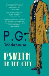 Psmith in the City (Warbler Classics Annotated Edition)