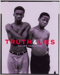 Truth and Lies : Stories from the Truth and Reconciliation Commission in South Africa