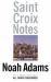 Saint Croix Notes