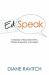 Edspeak : A Glossary of Education Terms, Phrases, Buzzwords, and Jargon