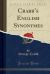 Crabb's English Synonymes (Classic Reprint)