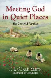 Meeting God in Quiet Places