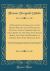 A Descriptive Catalogue of the Books Printed in the Fifteenth Century, Lately Forming Part of the Library of the Duke Di Cassano Serra, and Now the Property of George John Earl Spencer, K. G : With a General Index of Authors and Editions Contained in the