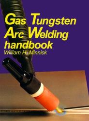 Gas Tungsten Arc Welding