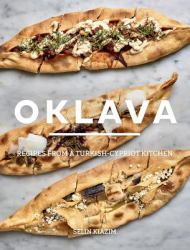 Oklava : Recipes from a Turkish-Cypriot Kitchen