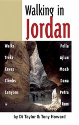 Walking in Jordan : Walks, Treks, Caves, Climbs, and Canyons