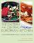 Eastern and Central European Kitchen : Contemporary and Classic Recipes