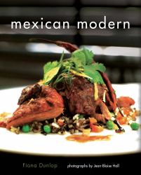 Mexican Modern : Food from Mexico