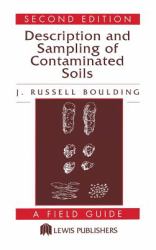 Description and Sampling of Contaminated Soils : A Field Guide