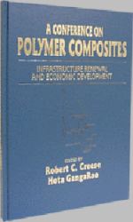 Polymer Composites : Infrastructure Renewal and Economic Development