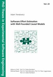 Software Effort Estimation with Well-Founded Causal Models