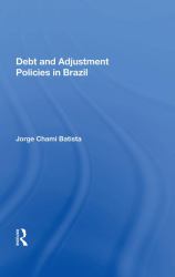 Debt and Adjustment Policies in Brazil