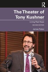 The Theatre of Tony Kushner