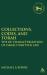 Collections, Codes, and Torah: the Re-Characterization of Israel's Written Law : The Re-Characterization of Israel's Written Law