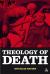 The Theology of Death