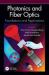 Photonics and Fiber Optics