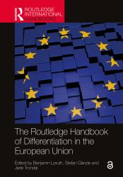 The Routledge Handbook of Differentiation in the European Union