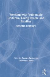 Working with Vulnerable Children, Young People and Families